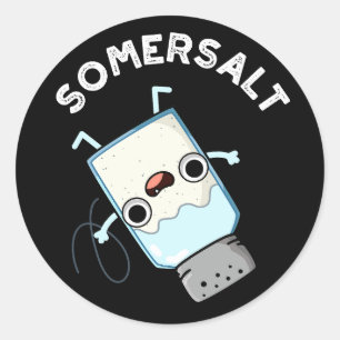Somersalz Funny Somersault Salt Pun Dark BG Runder Aufkleber