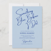 Something Blue Before I Do Bridal Shower Einladung (Vorderseite)
