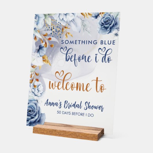 Something Blue Before I Do Floral Welcome Acrylschild (Winkel)
