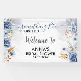 Something Blue Before I Do Floral Welcome Banner