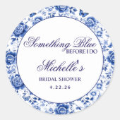 Something Blue Before I Do Florale Brautparty  Runder Aufkleber (Vorderseite)