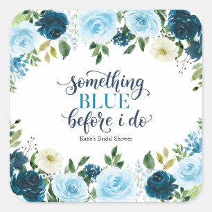 Something Blue Before I Do Navy Floral Braut-Show Quadratischer Aufkleber