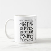 Sometimes being a sister is even better kaffeetasse (Links)