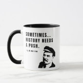 Sometimes...history needs a push tasse (Links)