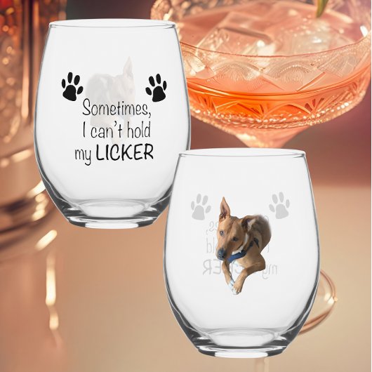 Sometimes I can't hold my Licker- Customizable Weinglas Ohne Stiel