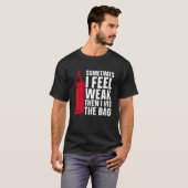 Sometimes I Feel Combat Sports Kickboxer Love Kick T-Shirt (Vorne ganz)