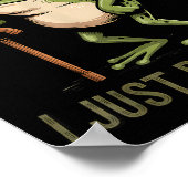 Sometimes I Just Be Fartin' Funny Frog Farting Poster (Ecke)