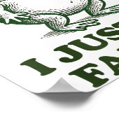 Sometimes I Just Be Fartin' Funny Frog  Poster (Ecke)