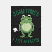 Sometimes I Just Be Farting Frog Christmas Funny F Fleecedecke (Vorderseite)