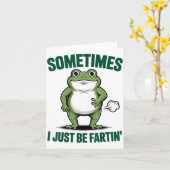 Sometimes I Just Be Farting Frog Christmas Funny F Karte (Gelbe Blume)