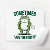 Sometimes I Just Be Farting Frog Christmas Funny F Mousepad (Mit Mouse)