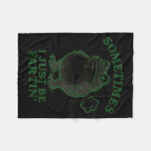 Sometimes I Just Be Farting Frog Humor Funny Fart Fleecedecke (Vorderseite (Horizontal))