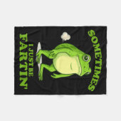 Sometimes I Just Be Farting Funny Frog  Fleecedecke (Vorderseite (Horizontal))