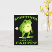 Sometimes I Just Be Farting Funny Frog  Karte (Gelbe Blume)