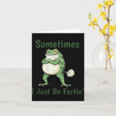 Sometimes I Just Be Farting Funny Frog Meme Funny  Karte (Gelbe Blume)