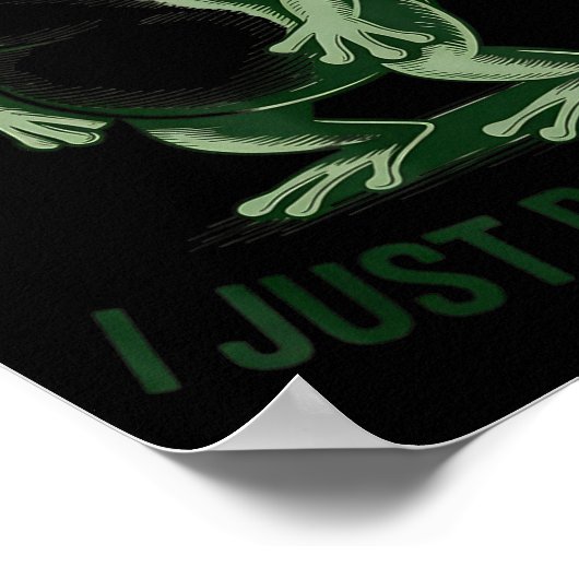 Sometimes I Just Be Farting Funny Frog Poster (Ecke)