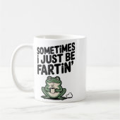 Sometimes I Just Be Farting Funny Meme Silly Frog Kaffeetasse (Links)