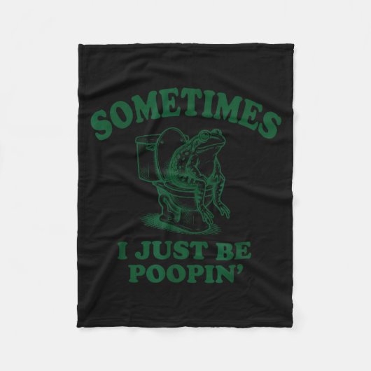 Sometimes I Just Be On' Funny Frog  Fleecedecke (Vorderseite)