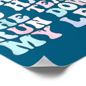 Sometimes I Laugh So Hard The Tears Run Down My Le Poster (Ecke)