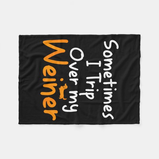 Sometimes I Trip Over My Weiner Dog Funny Fleecedecke (Vorderseite (Horizontal))