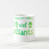 Sometimes I Wet My Plants Gardening Gardener Horti Kaffeetasse (Mittel)