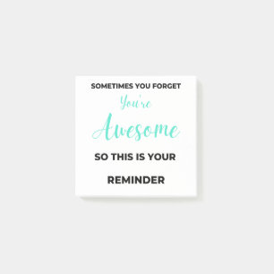 Sometimes You Forget You're Awesome 2 Post-it Klebezettel