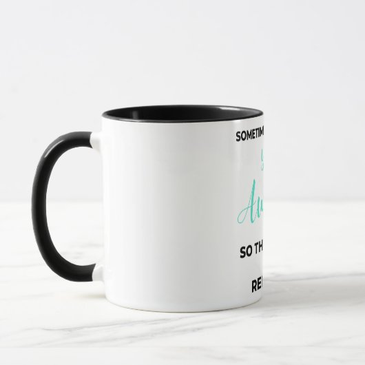 Sometimes You Forget You're Awesome 2 Tasse (Links)