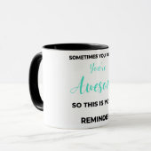 Sometimes You Forget You're Awesome 2 Tasse (Vorderseite Links)
