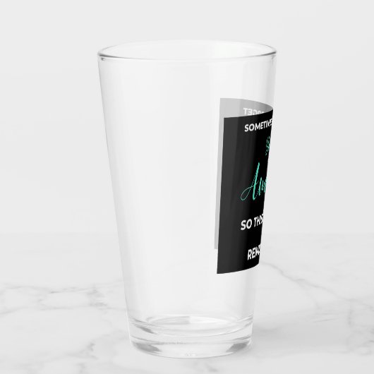 Sometimes You Forget You're Awesome Glas (Rechts)