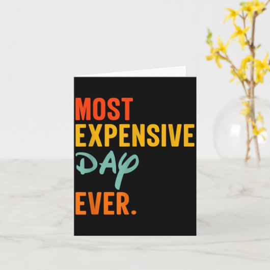 Sommas Most Expensive Day Ever Funny Family Vacati Karte (Gelbe Blume)