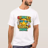 Sommer beginnt jetzt T-Shirt (Vorderseite)