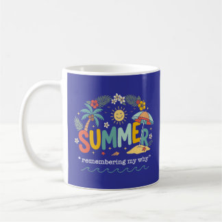 Sommer, der mich an meinen Grund erinnert Kaffeetasse