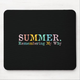 Sommer, der mich erinnert, warum Sommer, der mich  Mousepad