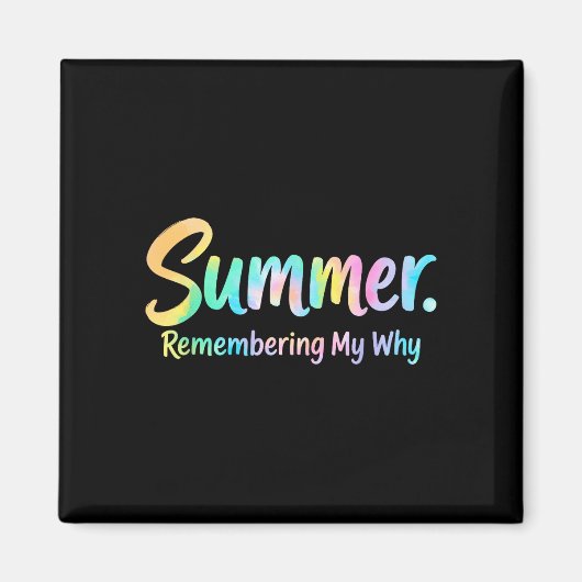 Sommer erinnert sich an mein warum magnet (Vorne)