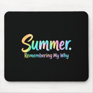 Sommer erinnert sich an mein warum  mousepad