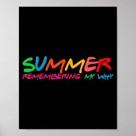 Sommer erinnert sich, warum Retro-Lehrerferien Poster (Vorne)