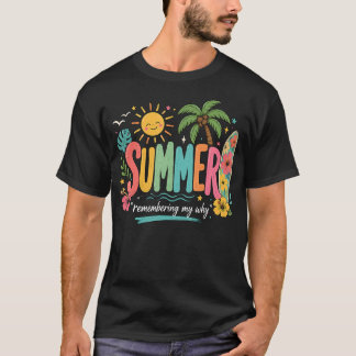 Sommer, in dem ich mich erinnere an meinen T-Shirt