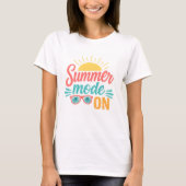Sommer-Modus AN T-Shirt (Vorderseite)