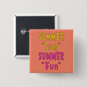 Sommer Sonne Sommer Spaß Button (Vorne & Hinten)