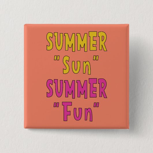 Sommer Sonne Sommer Spaß Button (Vorderseite)