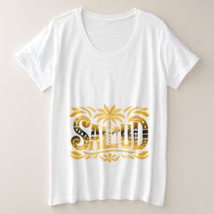 Sommer Sonne und Meer - Salud - Palmendekor Große Größe T-Shirt