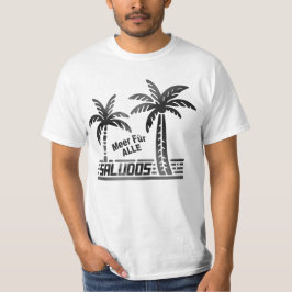 Sommer Sonne und Meer - "SALUDOS" - Palmendekor T-Shirt