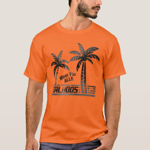 Sommer Sonne und Meer - "SALUDOS" - Palmendekor T-Shirt