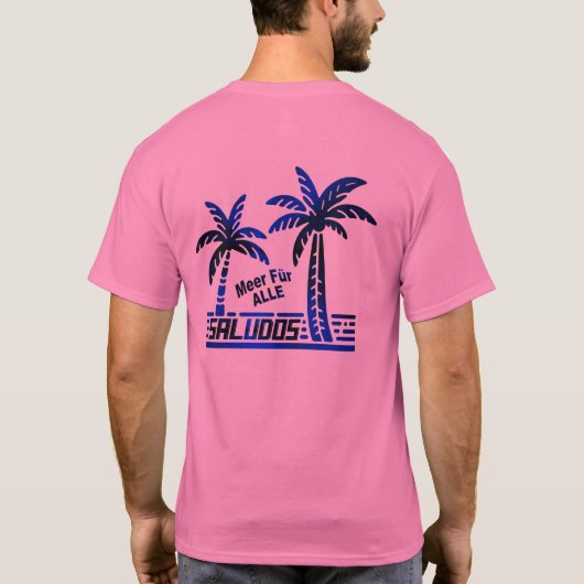 Sommer Sonne und Meer - "SALUDOS" - Palmendekor T-Shirt (Rückseite)