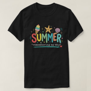 Sommer Stimmung: An Meinen Grund Erinnern T-Shirt