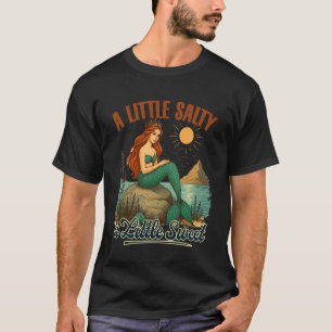 Sommer Stimmung Strandurlaub Meerjungfrau Salzig E T-Shirt
