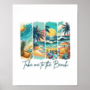 Sommer Stimmung Strandurlaub Sommerzeit bringt mic Poster