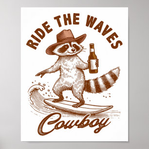 Sommer Stimmung Surfliebhaber Waschbär Reitet Auf  Poster