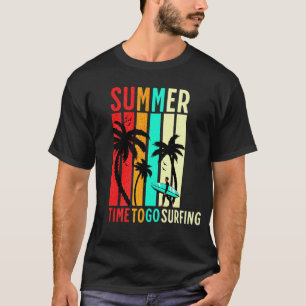 Sommer, Zeit zum Surfen T-Shirt