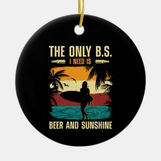 Sommerbier und Sonnenschein Keramik Ornament (Vorne)